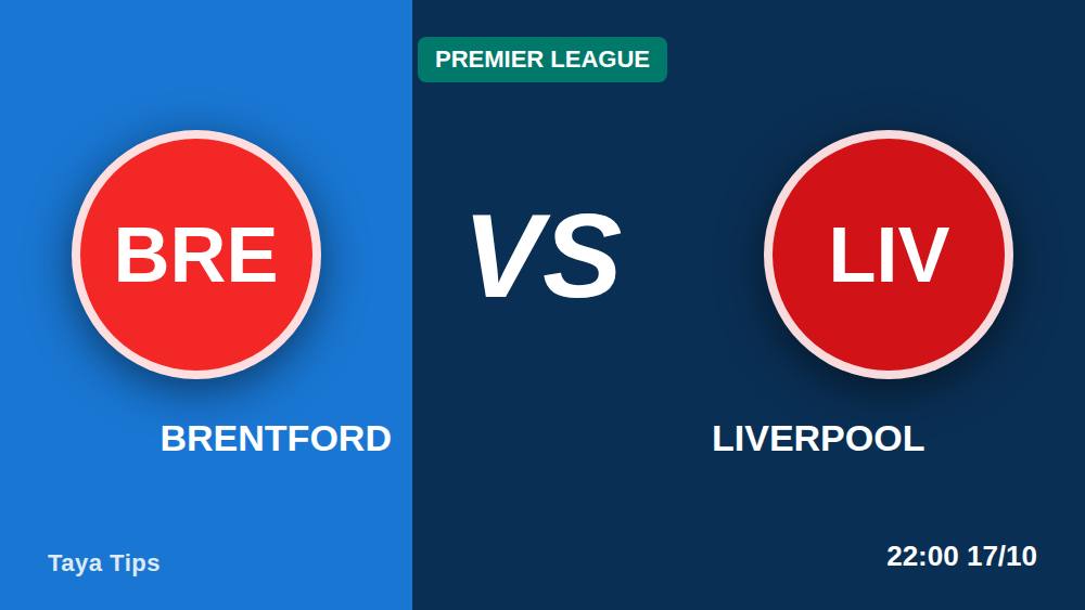 5 Brentford vs Liverpool Betting Angles That Pay Out on 17 October